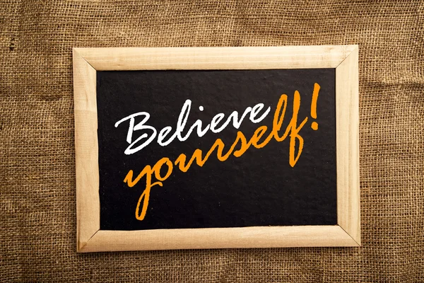 Believe yourself, motivational messsage