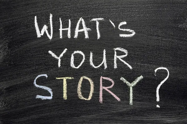 What your story