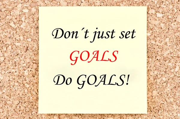 Don\'t just set Goals, Do Goals