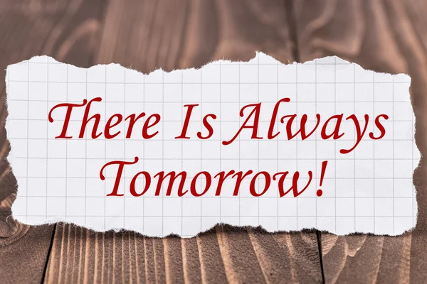 There Is Always Tomorrow
