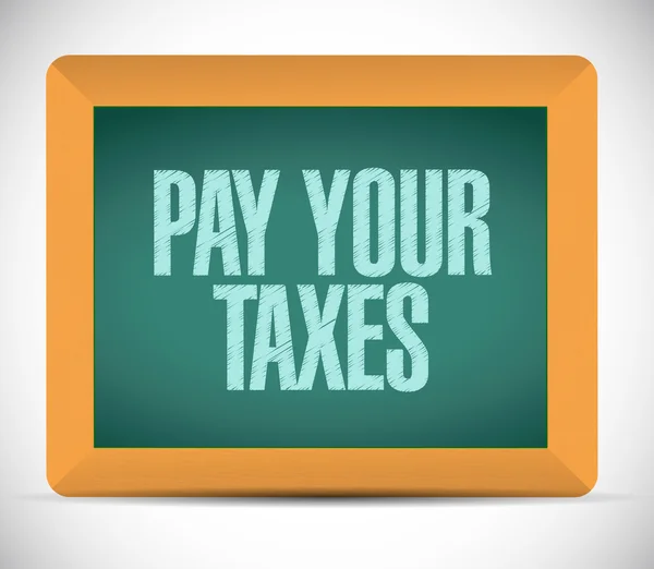 Pay your taxes message chalkboard illustration