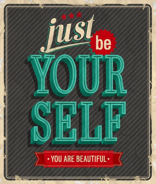 Vintage card - Just be your self.