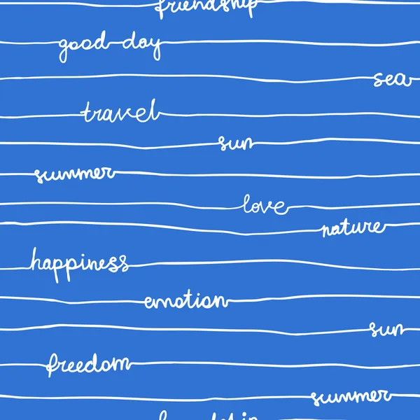Seamless hand write stripe pattern with words: love, nature, emotion, happiness, sun, freedom, summer, friendship, good day, sea, travel