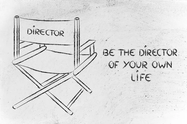 Director\'s chair - Be the director of your own life
