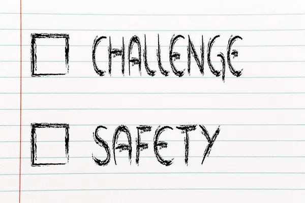 Lifestyle choices: multiple choice test, challenge or safety