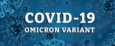 Virüs Coronavirüs Covid 19 'un tıp konsepti, başlık olarak Omicron Varyantı. 3d oluşturma