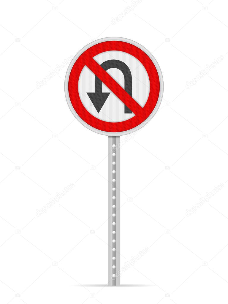 No U-turn road sign on a white background. Vector illustration.