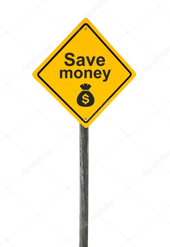 Save money road sign.