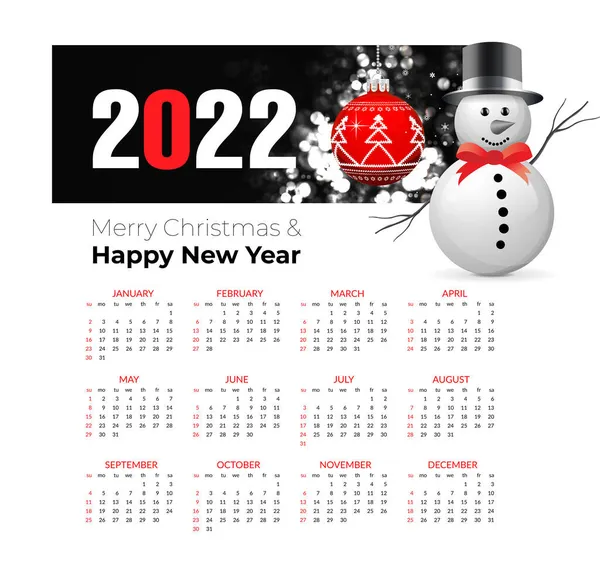 Feliz Año Nuevo 2022 Calendario Muñeco Nieve Con Bola Navidad — Archivo Imágenes Vectoriales