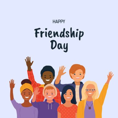 Dostluk Günü bayrağınız kutlu olsun. Çoklu etnik çeşitlilikte mutlu kızlar ve oğlanlar el sallıyor. Düz biçimli vektör illüstrasyonu