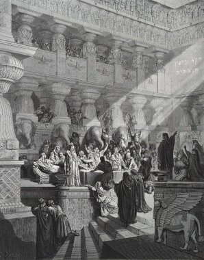 Belshazzar Bayramı (Baltassar). Illustration by Gustave Dore from the third edition of the Bible translated by Ludwig Philippson, 1870, Stuttgart, Germany. Orijinal çizimler 1850-1853 döneminde yapılmıştır..