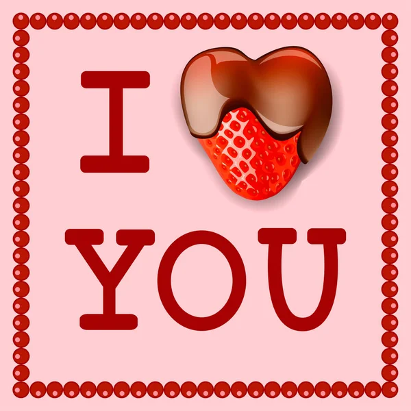 Illustration Postcard Love You Heart Strawberries Chocolate — Stock Vector