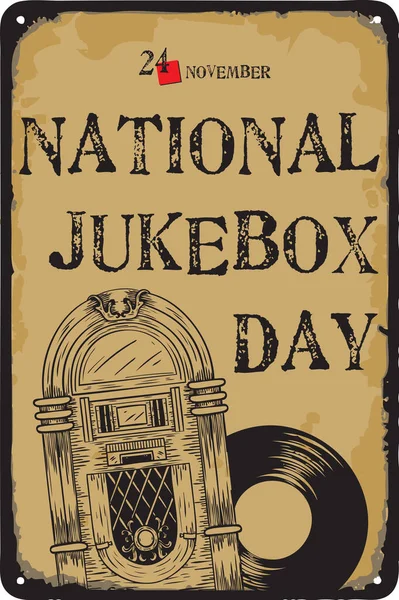 Старий Вінтажний Знак Дати Національний День Джукбоксу Вектор Ілюструє Свято — стоковий вектор