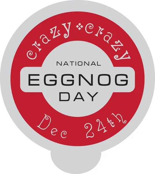 Container Lid December National Eggnog Day — стоковий вектор