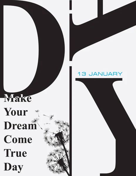 Poster January Event Make Your Dream Come True Day — Stock Vector