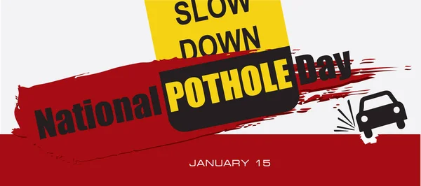 Karta Akci Lednový Den Národní Den Pothole — Stockový vektor