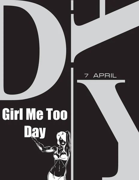 Cartel Para Evento Abril Girl Too Day — Archivo Imágenes Vectoriales