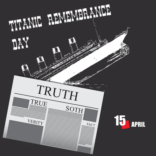 Página Jornal Para Feriado Dia Lembrança Titanic —  Vetores de Stock