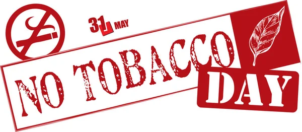 Olay Için Damgalanmış Metin Dünya Tütünsüz Günü — Stok Vektör