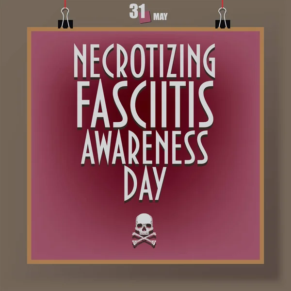 Kalendern Händelsen Firas Maj Necrotizing Fasciitis Awareness Day — Stock vektor