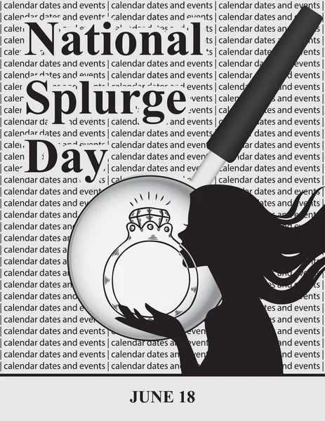 6月のカレンダーの日付とイベントのための創造的なイラスト National Splurge Day — ストックベクタ