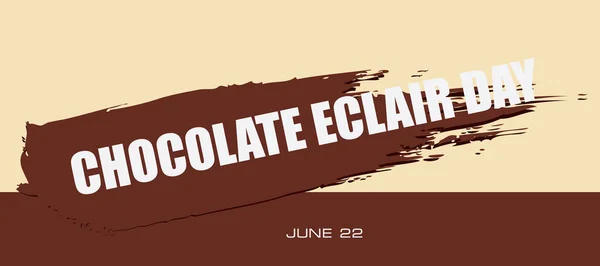 Scheda Giorno Giugno Evento Chocolate Eclair Day — Vettoriale Stock