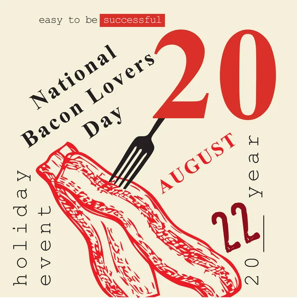 Calendar Event Celebrated August National Bacon Lovers Day — Stock Vector