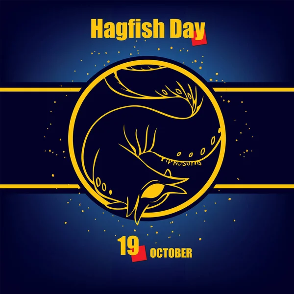 Evento Del Calendario Celebra Octubre Hagfish Day — Vector de stock