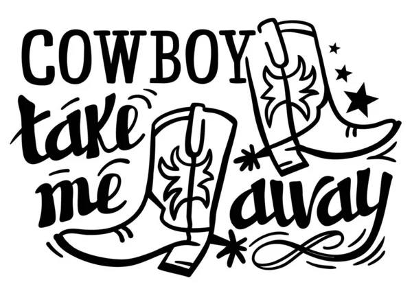 Cowboy Porta Testo Calligrafia Lettering Maglietta Stampa Grafica Vettoriale Stile — Vettoriale Stock