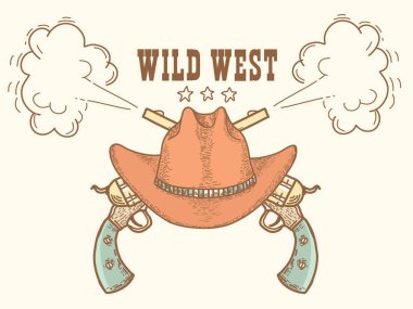 Wild West symbol illustration with text. Vector cowboy Western hand drawn illustration with cowboy hat and guns and guns isolated on vintage backround.