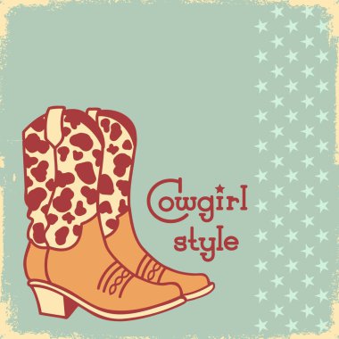 Cowgirl boots vector illustration. Vintage poster background with cowboy boots with cow decoration on old paper texture.