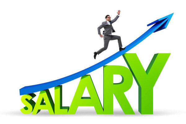 Salary increase concept with businessman