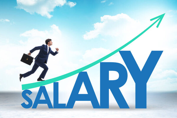 Salary increase concept with the businessman