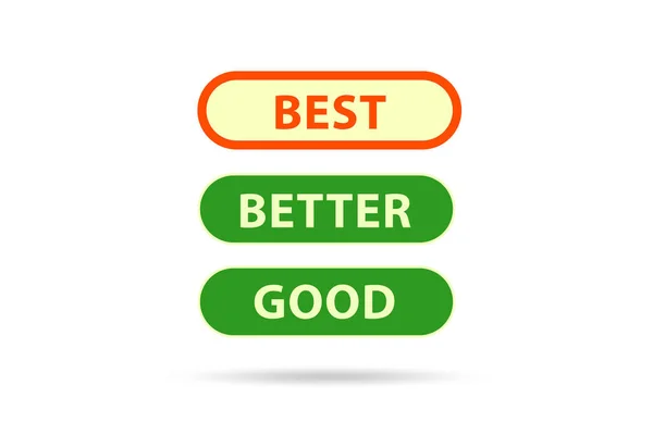 Best Better Good Comparative Concept — Stock Photo, Image