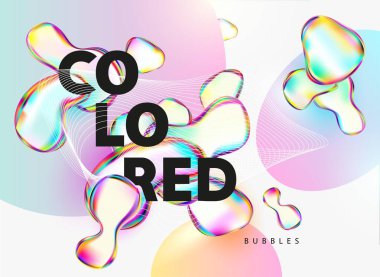 Renkli yanardöner şekiller. Büyük harfli ve renkli baloncuklu soyut poster tasarımı. Broşürler, web ve sosyal medya için parlak şablon.