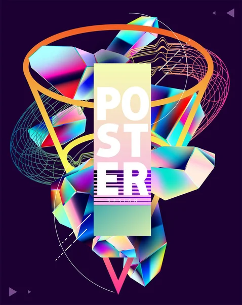 Poster Design Abstrait Avec Cristaux Irisés Colorés Formes Géométriques Art — Image vectorielle