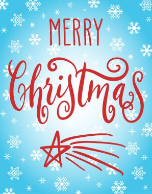 Kayan bir yıldızla el yazısıyla selamlama, mavi ve beyaz kar taneleri üzerinde modern şenlik el yazısı. Tatil sezonu tasarımı, vektör illüstrasyonu.