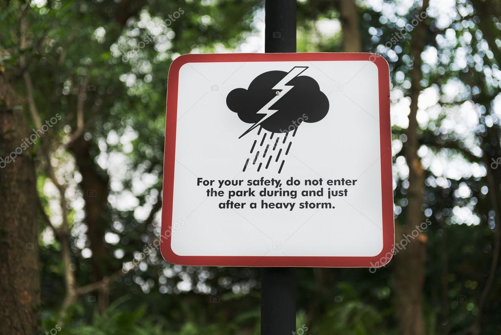 Storm warning sign in a park
