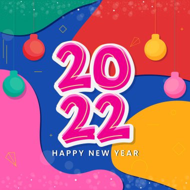 Etiket Stili 2022 Mutlu Yıllar Konsepti için soyut renkli arkaplana Baubles asma numarası.