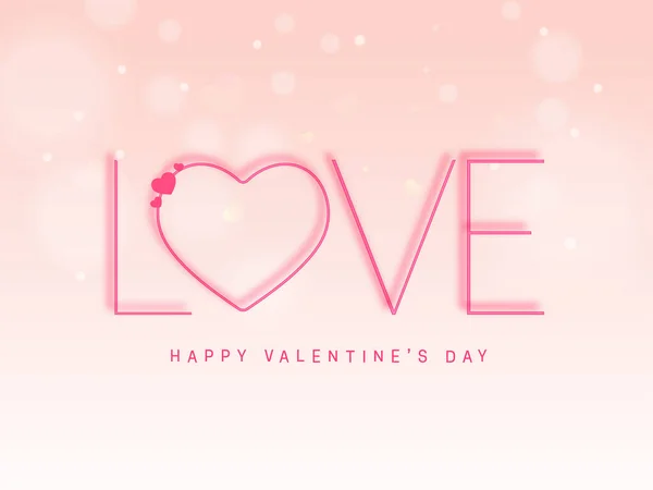 Gelukkige Valentijnsdag Lettertype Met Liefde Lettertype Hart Roze Bokeh Achtergrond — Stockvector