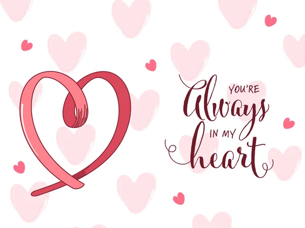 You Always Heart Font Heart Shaped Ribbon White Hearts Pattern — Stock Vector