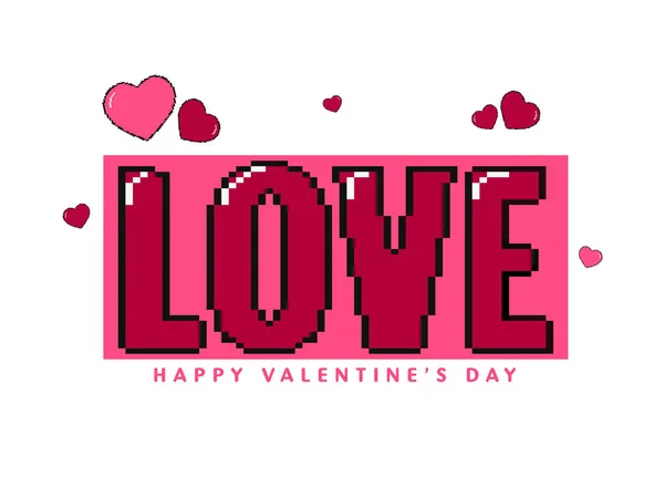 Pixel Love Font Mit Herzen Auf Weißem Hintergrund Glückwunschkarte Zum — Stockvektor