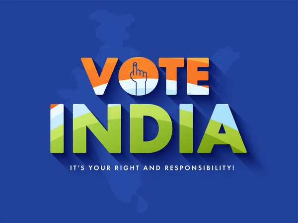 Vota India Your Right Responsibility Font Blue India Mappa Sfondo — Vettoriale Stock