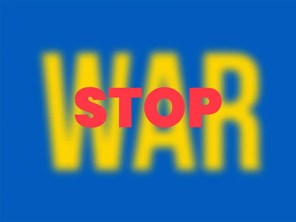 Остановить Сообщение Войне Текст Синем Фоне Борьбы Украиной — стоковый вектор