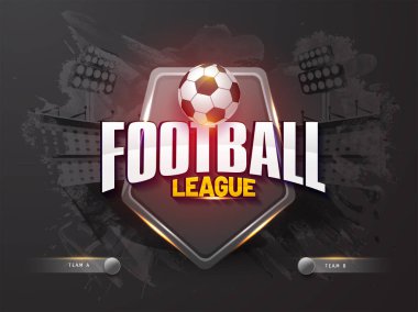 Futbol Ligi Poster Tasarımı: 3D Futbol Topu, Güvenlik Kalkanı ve Siyah Fırça Efekti Arkaplanı A & B Takımı.