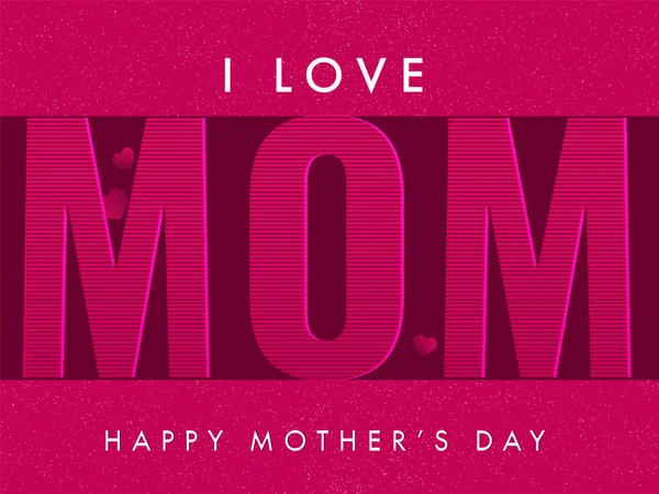 Love Mom Lettering Dark Pink Background Happy Mother Day Concept — Stock vektor