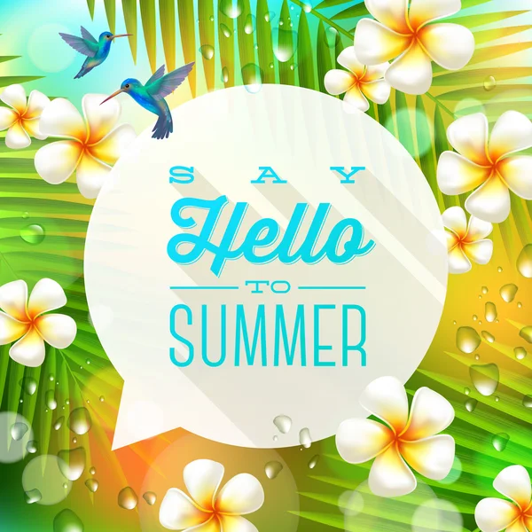 Pratbubbla med sommar hälsning och kolibrier mot tropiska naturen bakgrund - vektor illustration — Stock vektor
