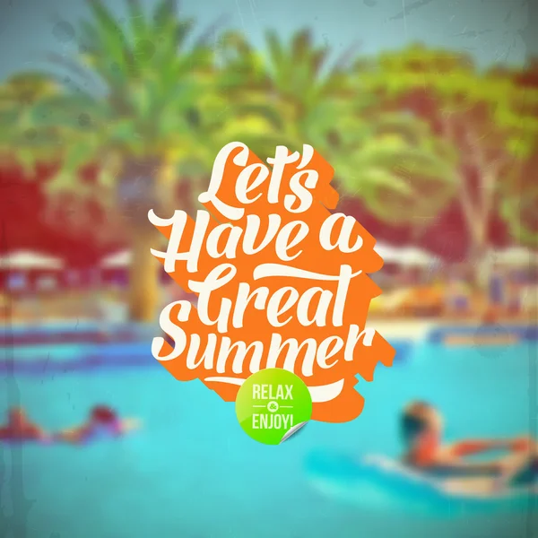 Vamos ter um grande verão - Verão férias tipo retro design e hotéis piscina fundo desfocado —  Vetores de Stock