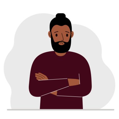 The man is sad and upset. The arms are crossed over the chest. Vector flat illustration vector The man is sad and upset. The arms are crossed over the chest. Vector flat illustration vector