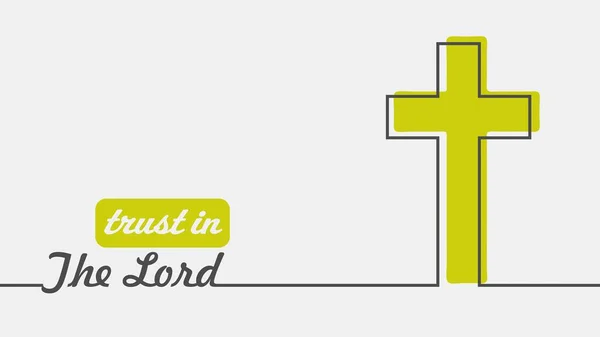 Croce e fiducia nel testo del Signore in linee sottili stile — Vettoriale Stock
